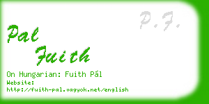 pal fuith business card